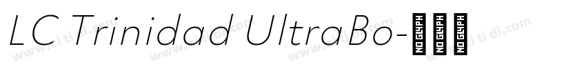 LC Trinidad UltraBo字体转换 LC Trinidad UltraBo字体转换